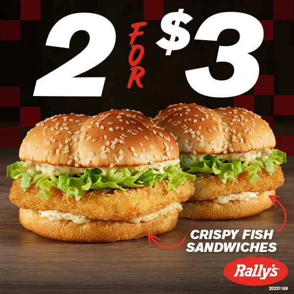 2 for $3 crispy fish sandwiches